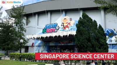Menjelajahi Keajaiban Ilmu Pengetahuan di Singapore Science Center