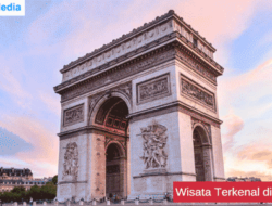 Destinasi Wisata Populer Di Prancis Yang Harus Dikunjungi Oleh Wisatawan